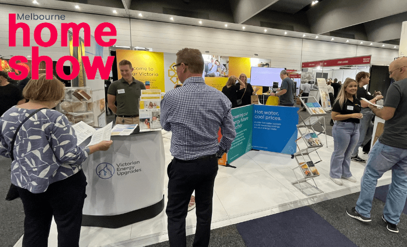 Melbourne Home Show Solar Victoria – Aug 25 – 27th 2023